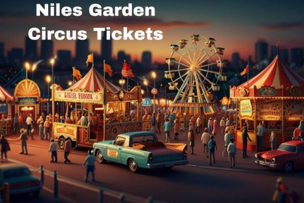 Niles Garden Circus Tickets